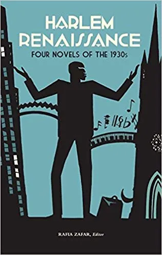 Harlem Renaissance: Four Novels of the 1930s: Not Without Laughter / Black No More / The Conjure-Man Dies / Black Thunder