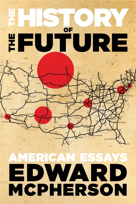 The History of the Future: American Essays